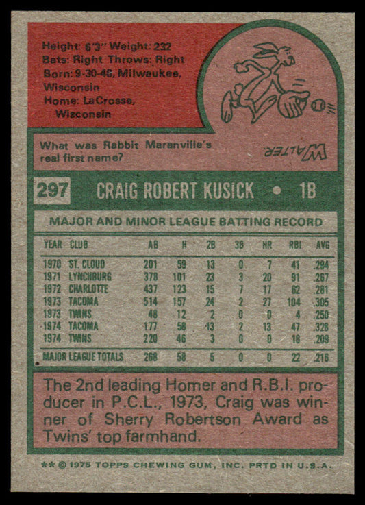 1975 Topps Baseball #297 - Craig Kusick RC - NM