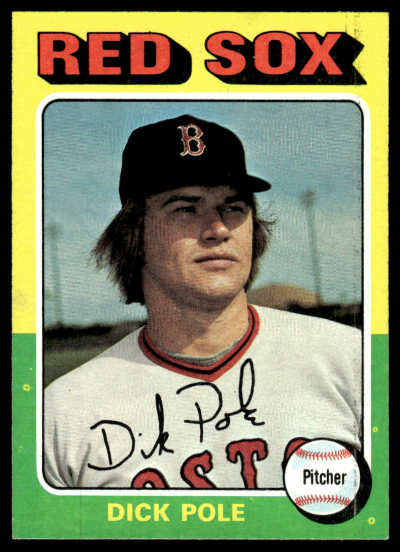 1975 Topps Baseball #513 - Dick Pole - NM