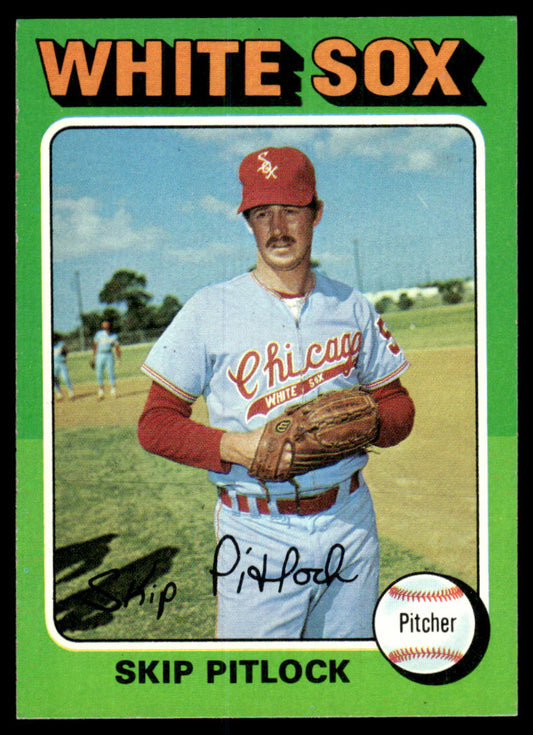 1975 Topps Baseball #579 - Skip Pitlock - NM