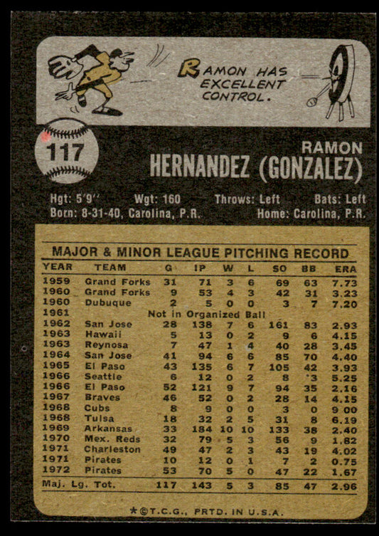1973 Topps Baseball #117 - Ramon Hernandez - EXMT