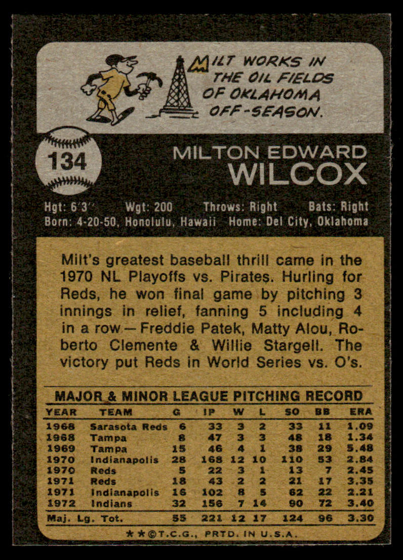 1973 Topps Baseball #134 - Milt Wilcox - NM