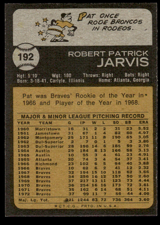1973 Topps Baseball #192 - Pat Jarvis - EXMT
