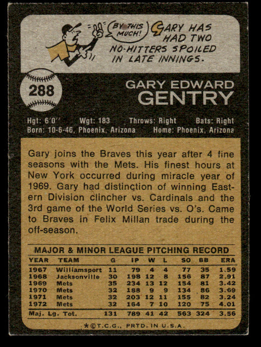 1973 Topps Baseball #288 - Gary Gentry - EX