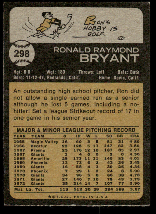 1973 Topps Baseball #298 - Ron Bryant - EXMT