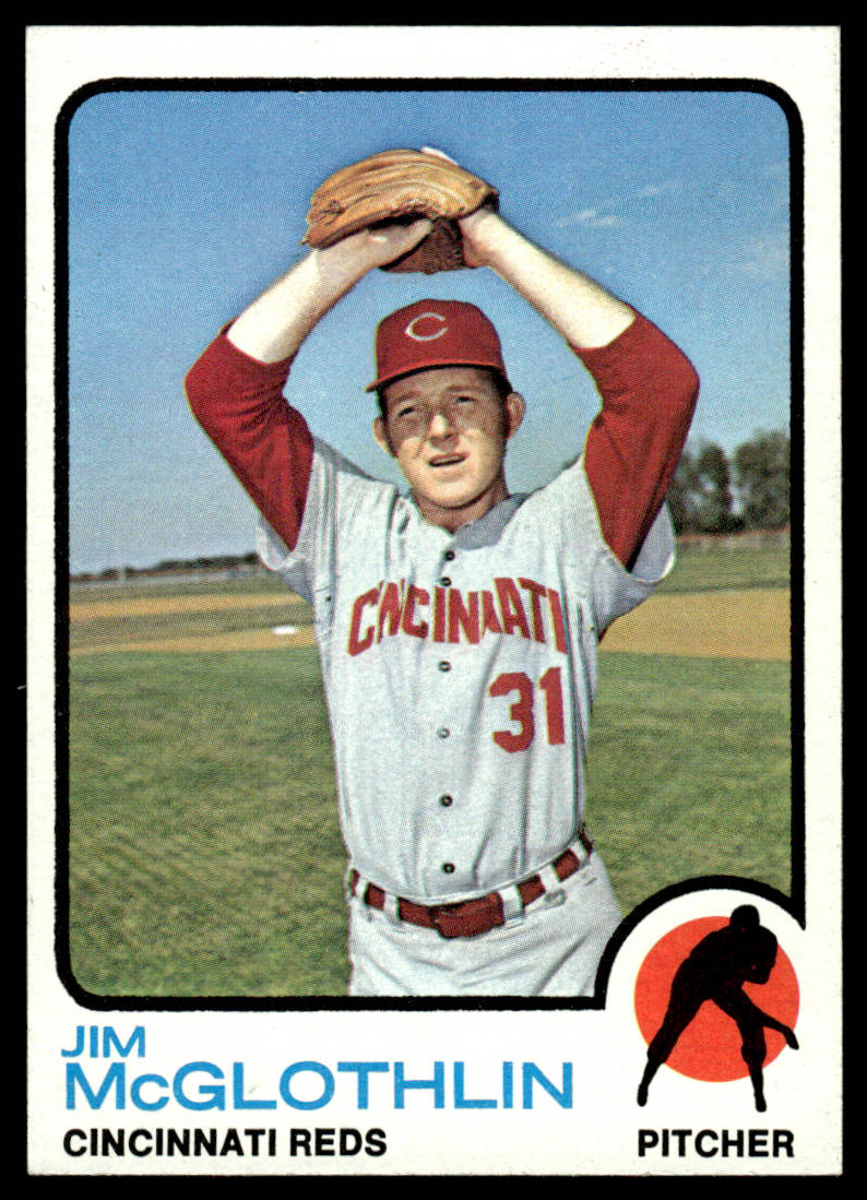 1973 Topps Baseball #318 - Jim McGlothlin - NM