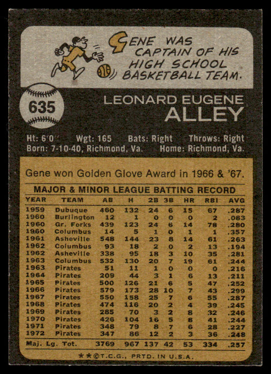 1973 Topps Baseball #635 - Gene Alley - EXMT