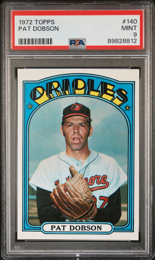 1972 Topps Baseball #140 - Pat Dobson - PSA 9 - MINT