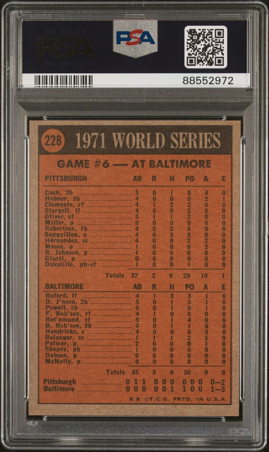 1972 Topps Baseball #228 - 1971 World Series Game 6 - PSA 8 - NMMT