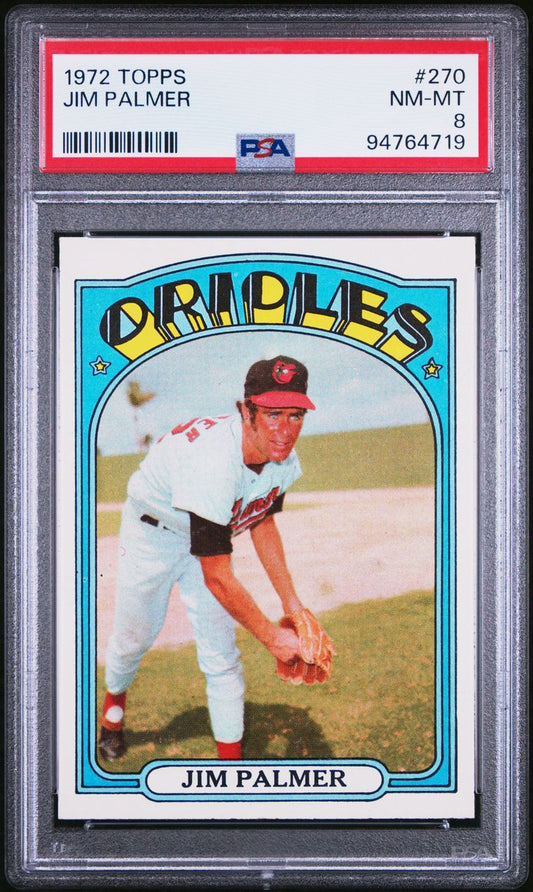 1972 Topps Baseball #270 - Jim Palmer - PSA 8 - NMMT