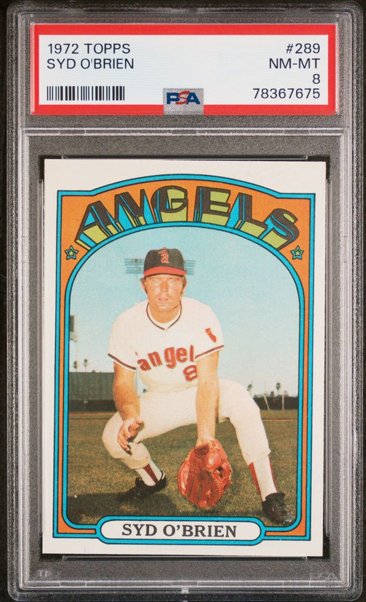 1972 Topps Baseball #289 - Syd O'Brien - PSA 8 - NMMT