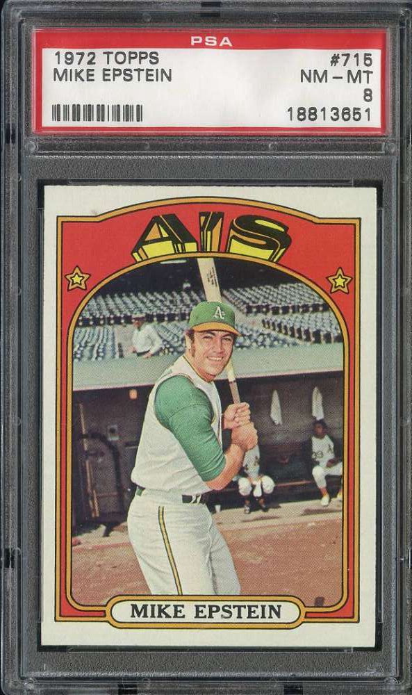 1972 Topps Baseball #715 - Mike Epstein - PSA 8 - NMMT