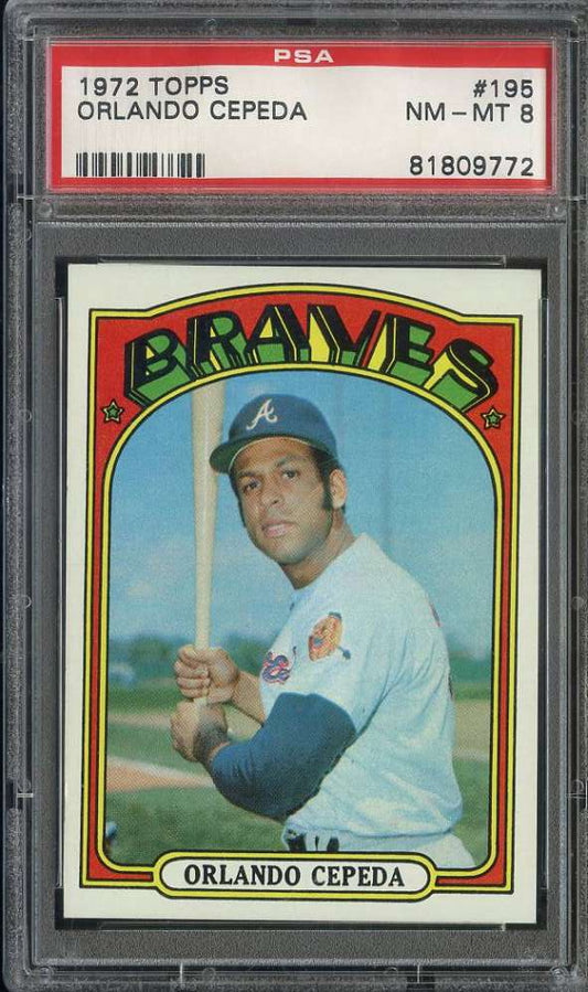 1972 Topps Baseball #195 - Orlando Cepeda - PSA 8 - NMMT