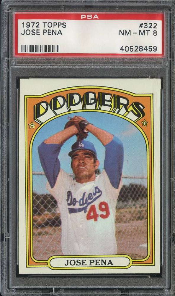 1972 Topps Baseball #322 - Jose Pena - PSA 8 - NMMT