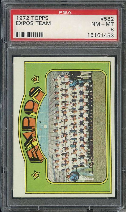 1972 Topps Baseball #582 - Montreal Expos - PSA 8 - NMMT