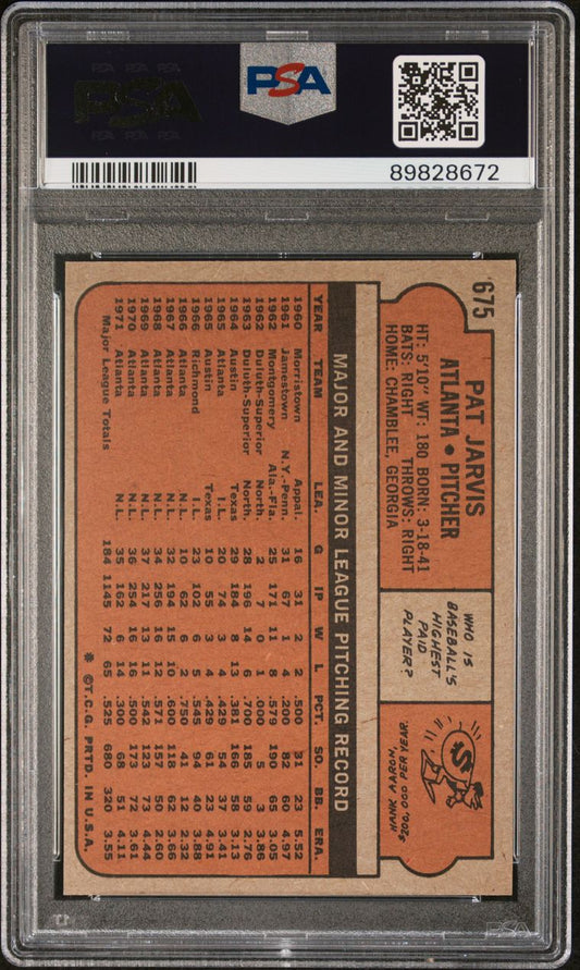 1972 Topps Baseball #675 - Pat Jarvis - PSA 9 - MINT