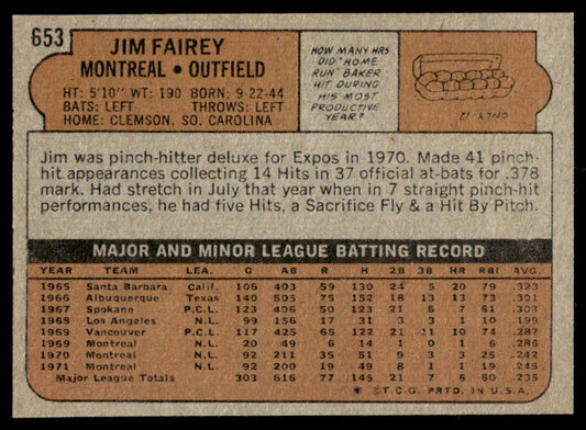 1972 Topps Baseball #653 - Jim Fairey - EXMT