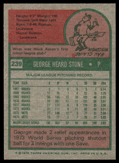 1975 Topps Baseball #239 - George Stone - NM