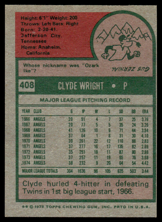 1975 Topps Baseball #408 - Clyde Wright - NM