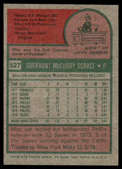 1975 Topps Baseball #527 - Mac Scarce - NM
