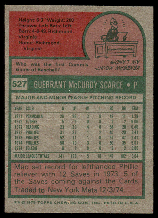 1975 Topps Baseball #527 - Mac Scarce - NM