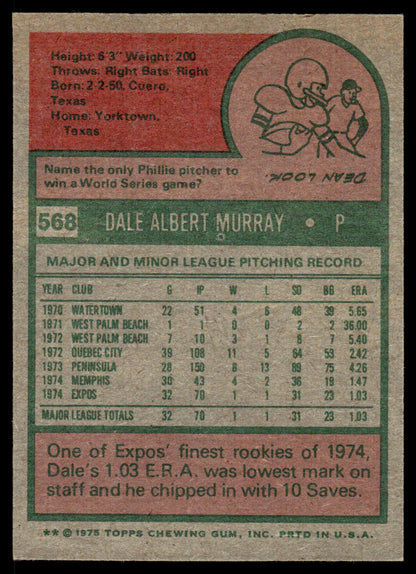 1975 Topps Baseball #568 - Dale Murray RC - NM