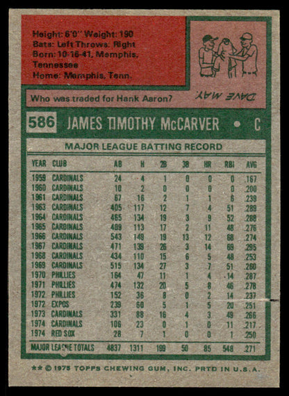 1975 Topps Baseball #586 - Tim McCarver - NM