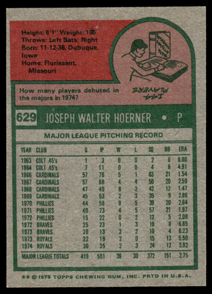 1975 Topps Baseball #629 - Joe Hoerner - NM