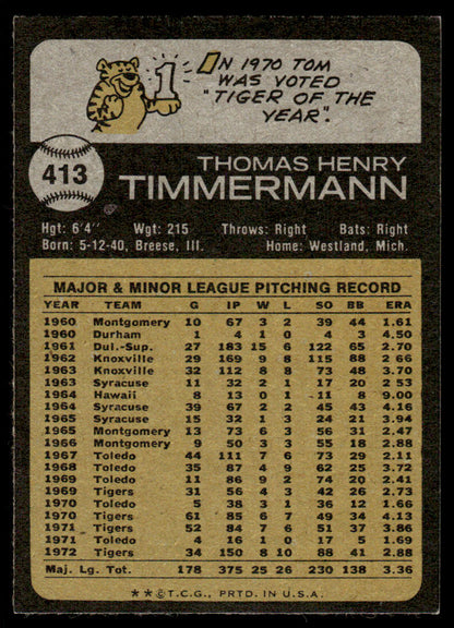 1973 Topps Baseball #413 - Tom Timmermann - EXMT