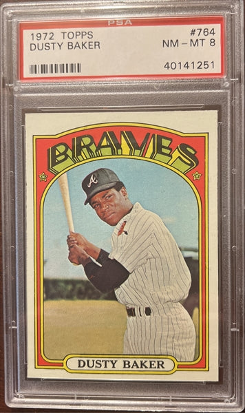 1972 Topps Baseball #764 - Dusty Baker - PSA 8