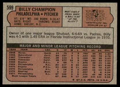 1972 Topps Baseball #599 - Billy Champion - EXMT
