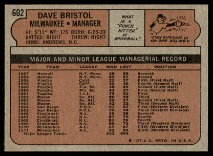 1972 Topps Baseball #602 - Dave Bristol - NM