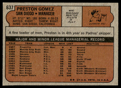 1972 Topps Baseball #637 - Preston Gomez - EXMT