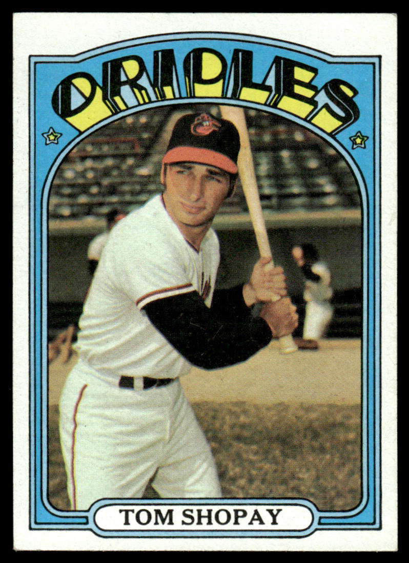 1972 Topps Baseball #418 - Tom Shopay - NM