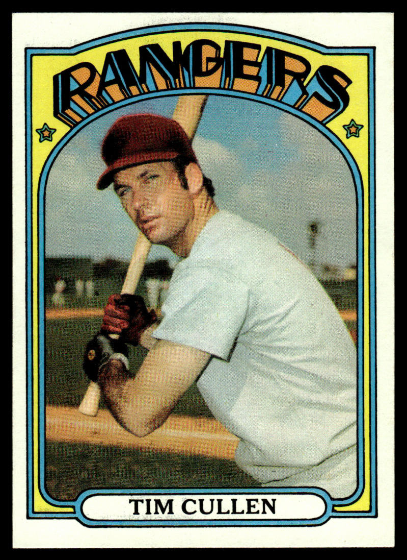 1972 Topps Baseball #461 - Tim Cullen - EXMT