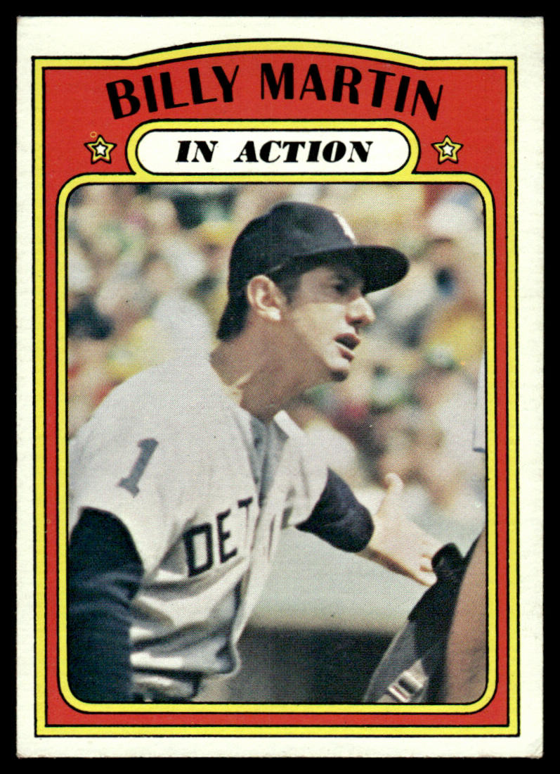 1972 Topps Baseball #34 - Billy Martin IA - EXMT