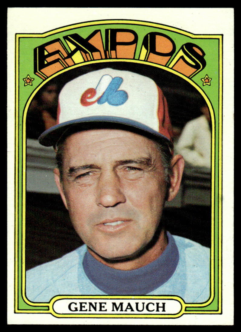 1972 Topps Baseball #276 - Gene Mauch - EXMT