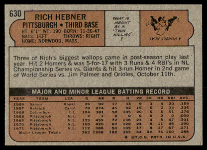 1972 Topps Baseball #630 - Rich Hebner - EXMT